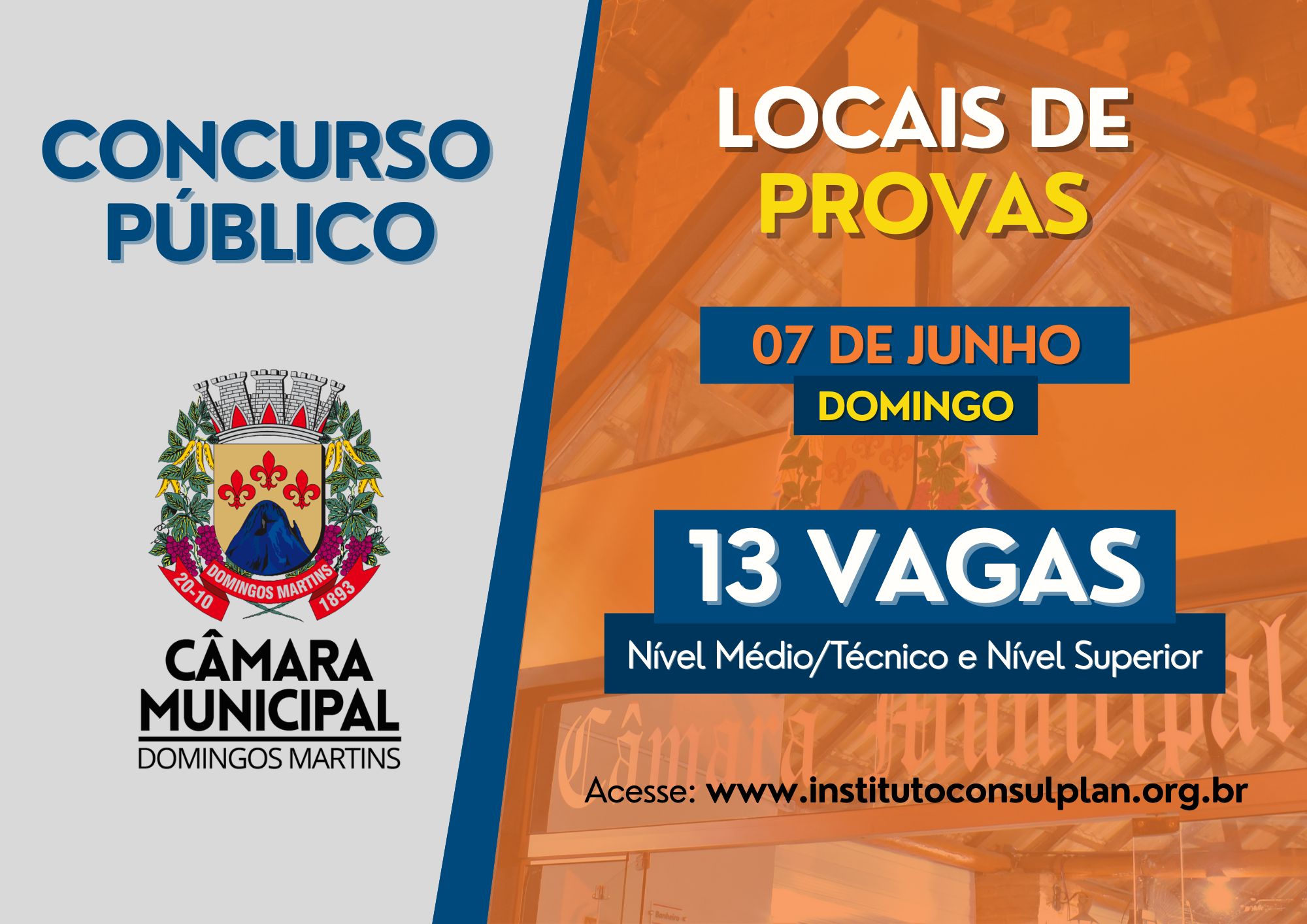Organizadora do Concurso da Câmara divulga locais de provas